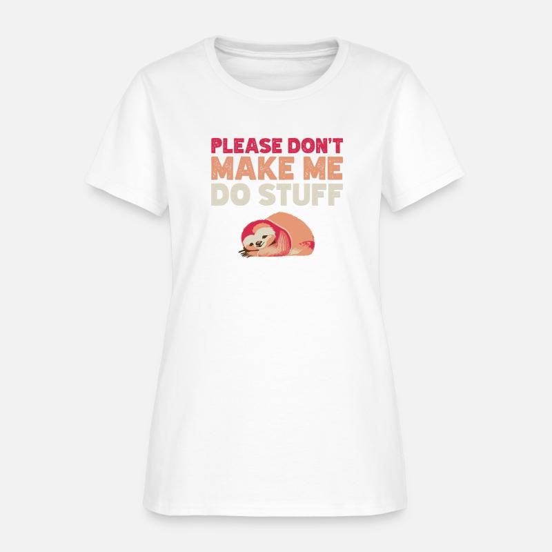 Please don t make me do stuff