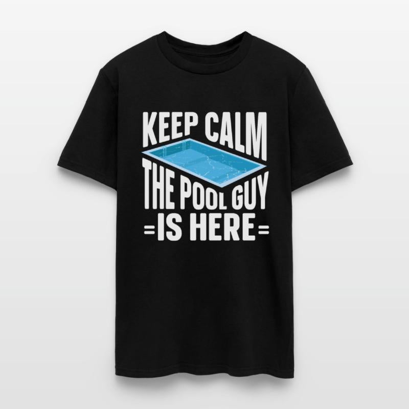 Pool Cleaner Keep Calm The Pool Guy Is Here