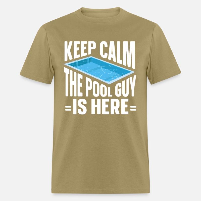 Pool Cleaner Keep Calm The Pool Guy Is Here