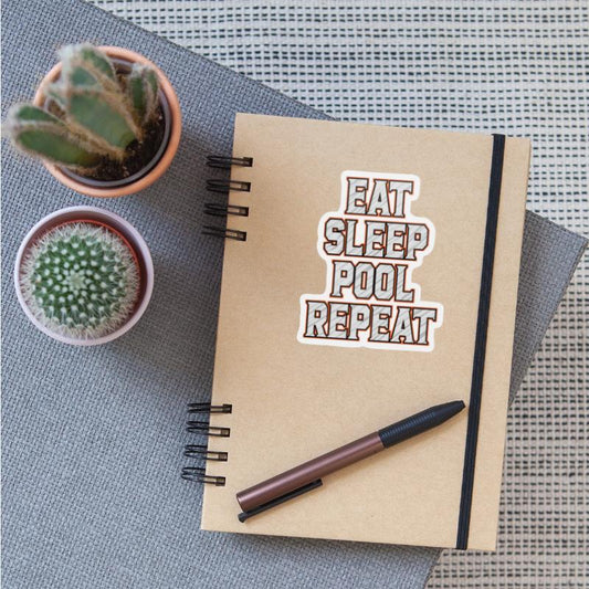 Pool Repeat : Eat Sleep Pool