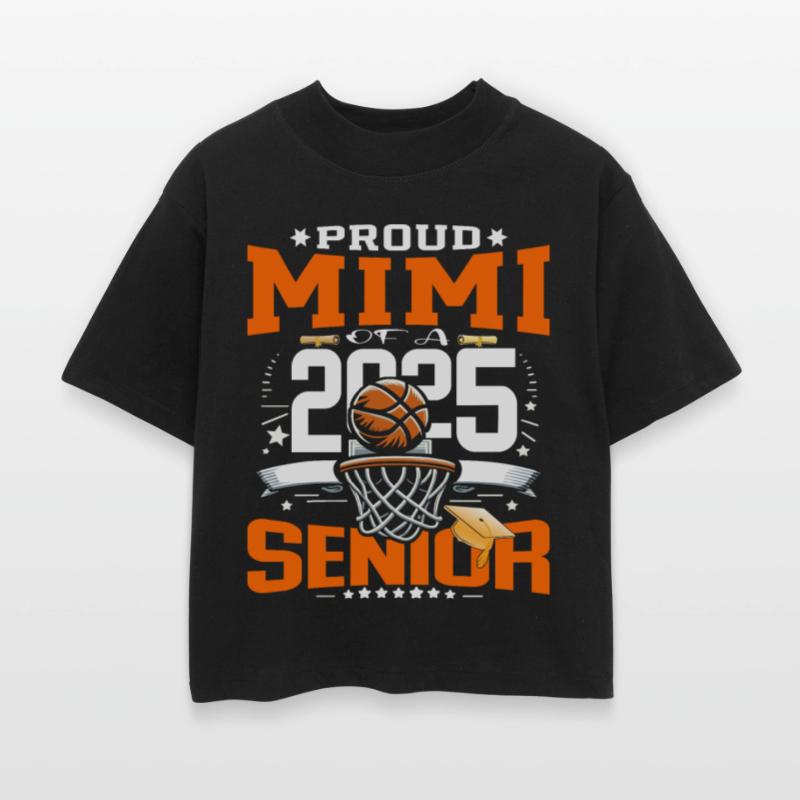 Proud Mimi Of A 2025 Senior Graduate basketball