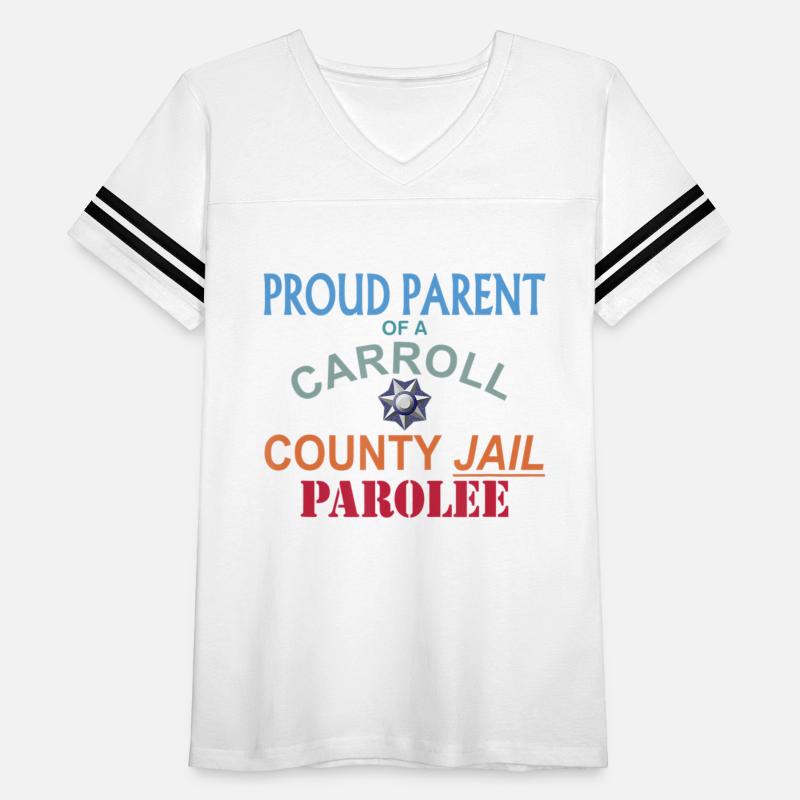 Proud Parent of a Carroll County Jail Parolee Meme