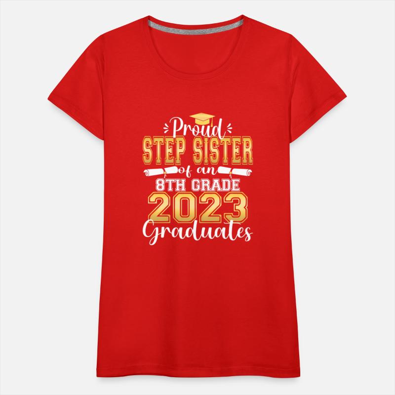 Proud Step Sister Of 2023 8Th Grade Graduate