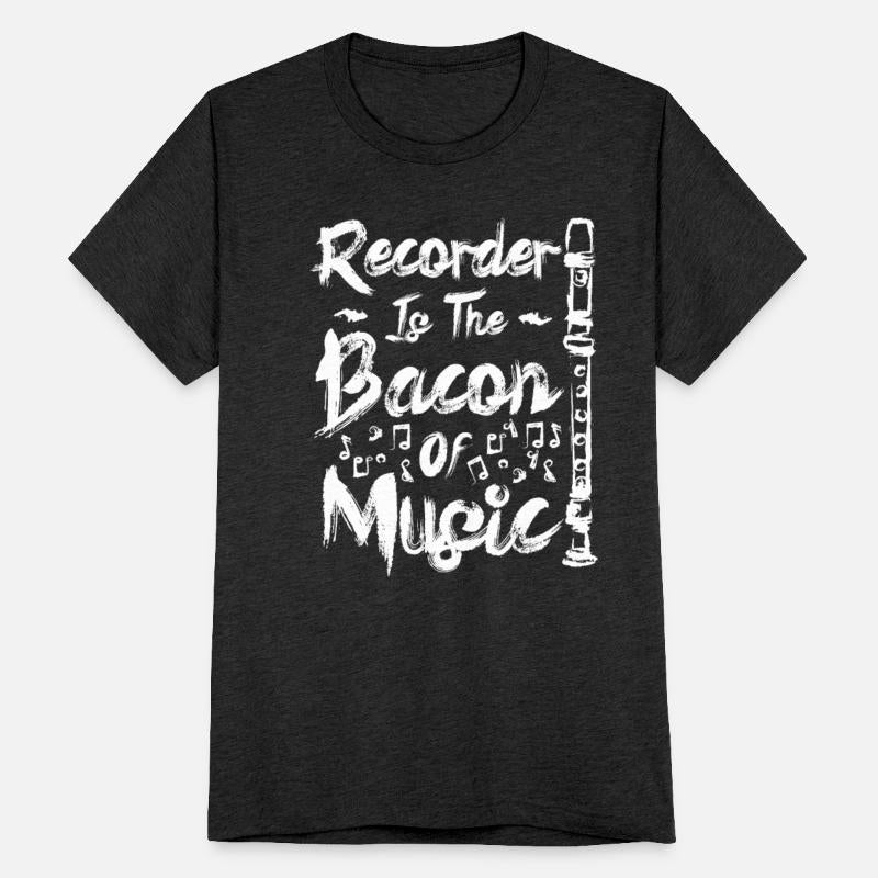 Recorder is the bacon of music