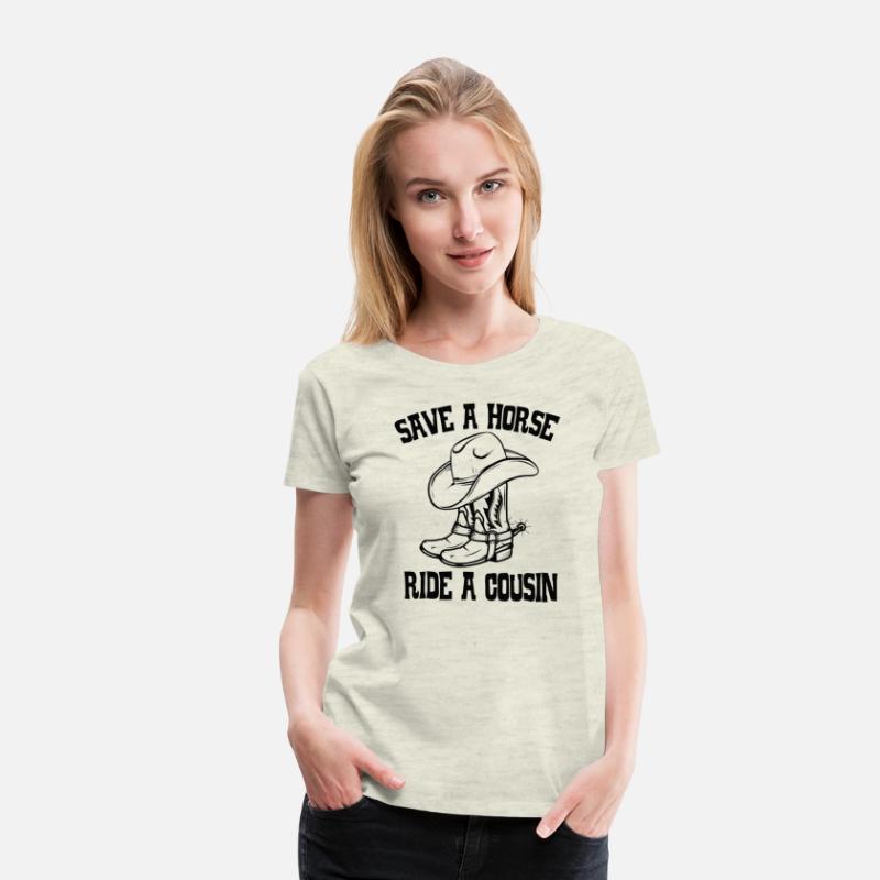 Save A Horse Ride A Cousin All Trash No Trailer