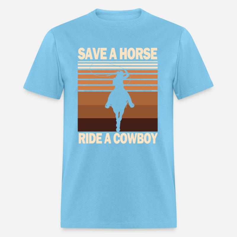 Save A Horse, Ride A Cowboy