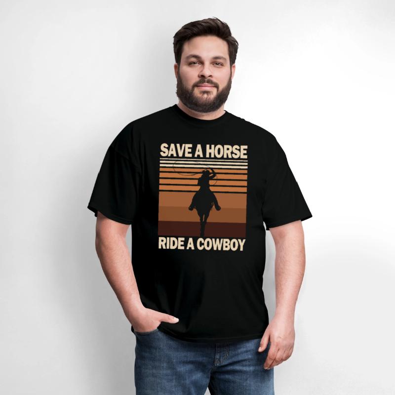 Save A Horse, Ride A Cowboy