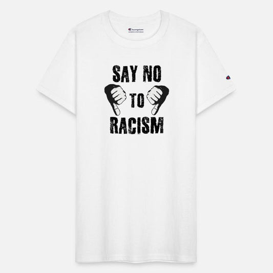 Say No To Racism