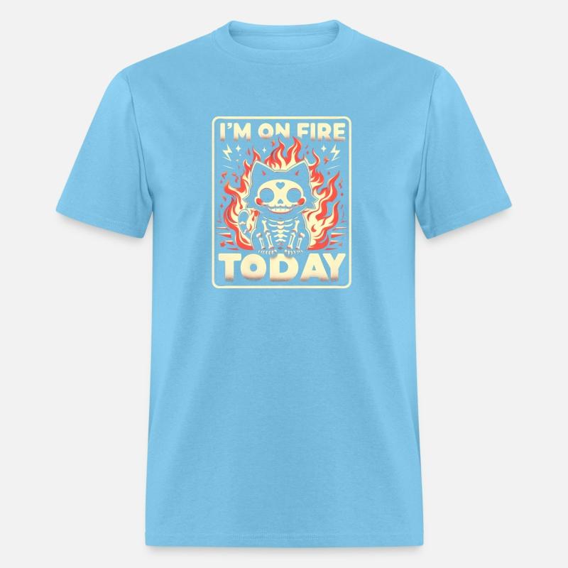 skeleton cat i'm on fire fire today