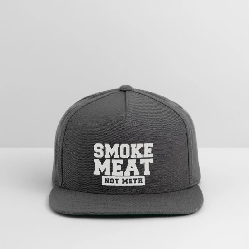 Smoke Meat Not Meth