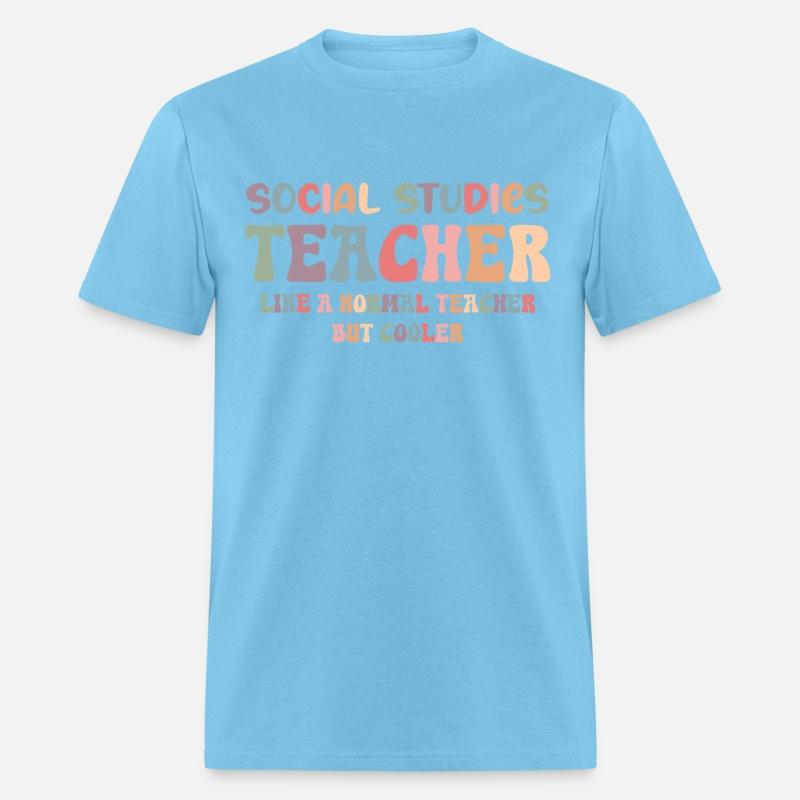 Social Studies Teacher Like a normal Teachers But