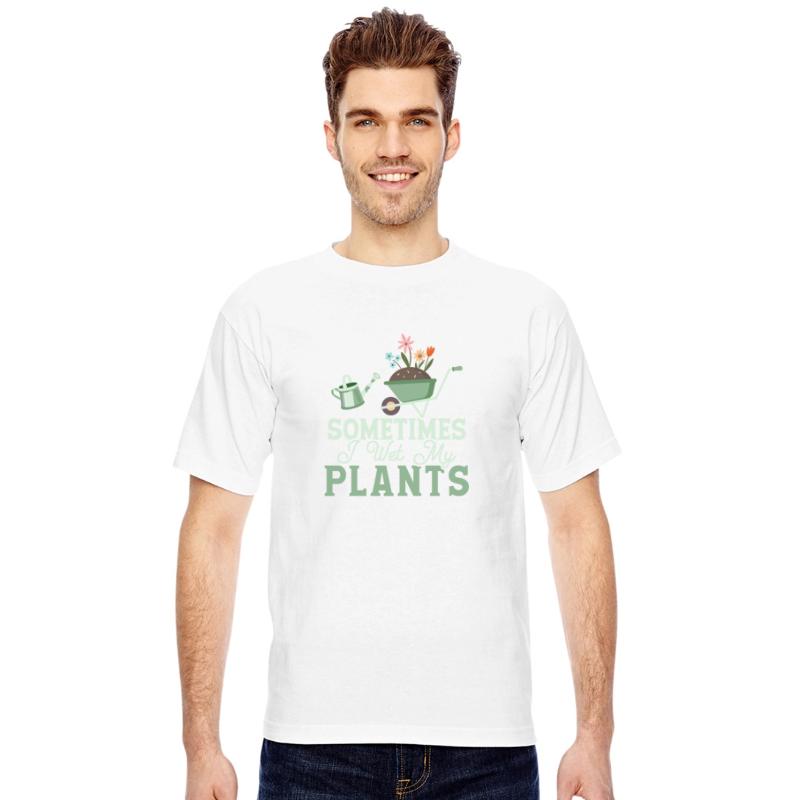 Sometimes I Wet My Plants Botanical Gardening