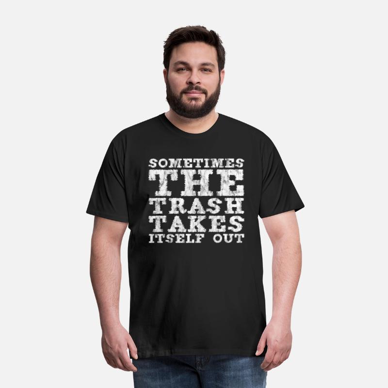 Sometimes The Trash Takes Itself Out 7