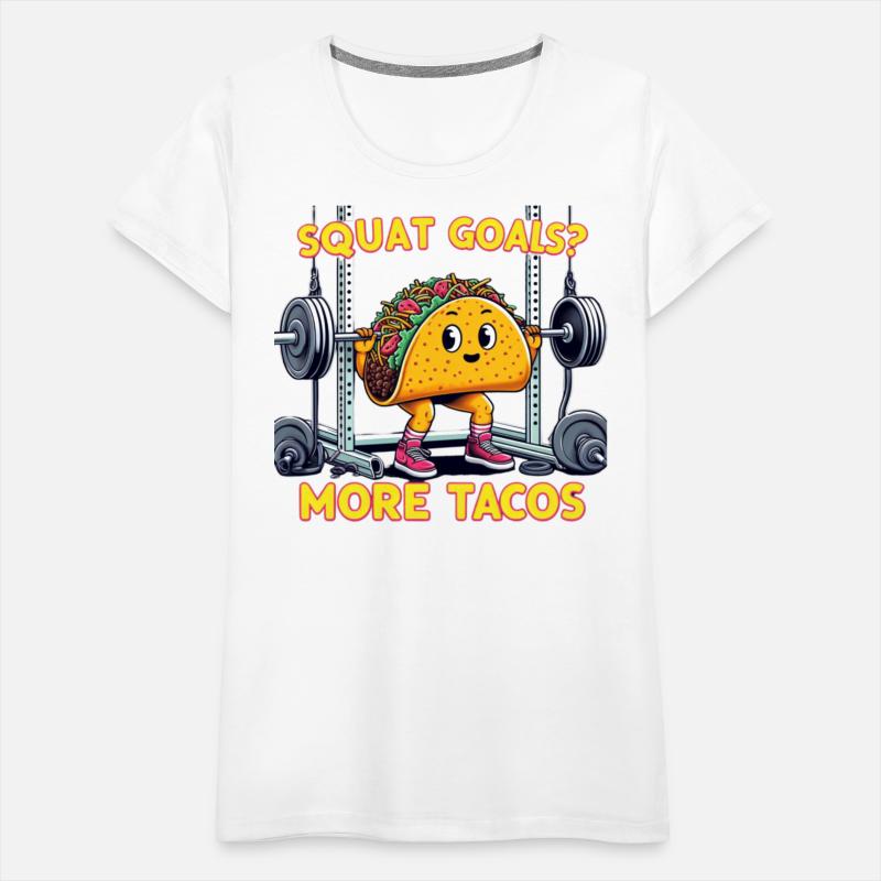 squat goals more tacos