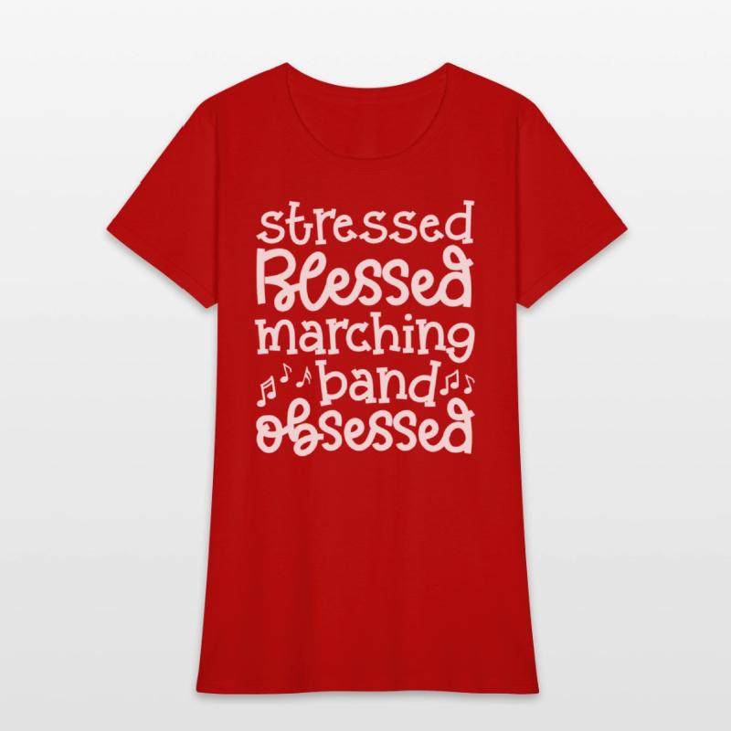 Stressed Blessed Marching Band Obsessed Cute Funny