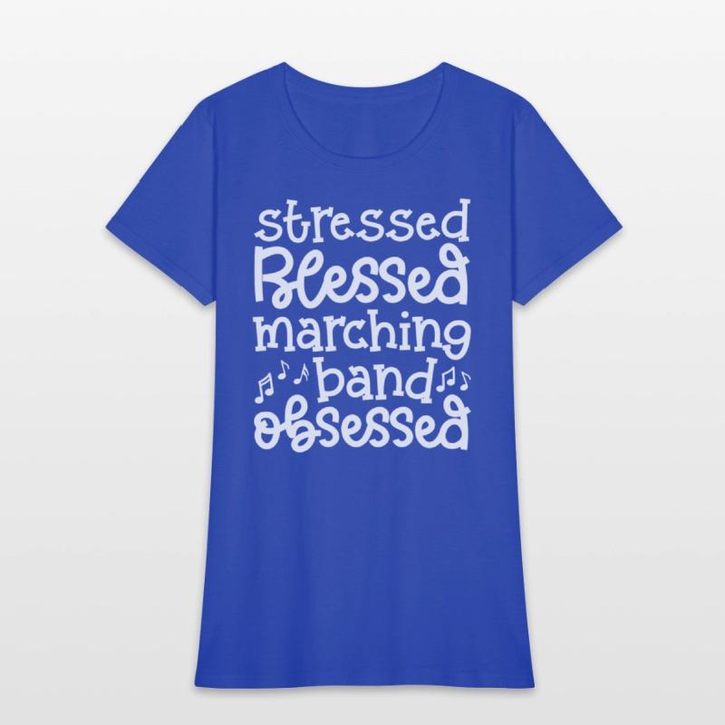 Stressed Blessed Marching Band Obsessed Cute Funny
