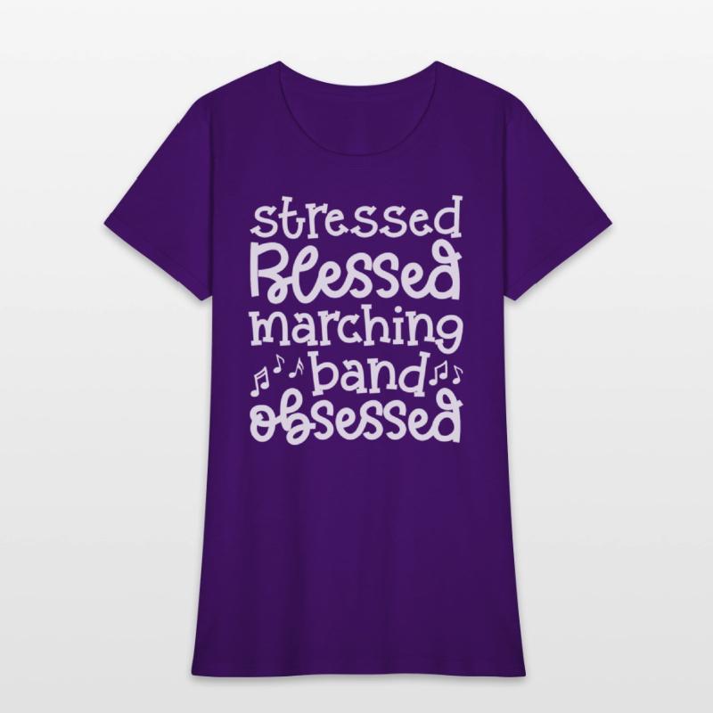 Stressed Blessed Marching Band Obsessed Cute Funny