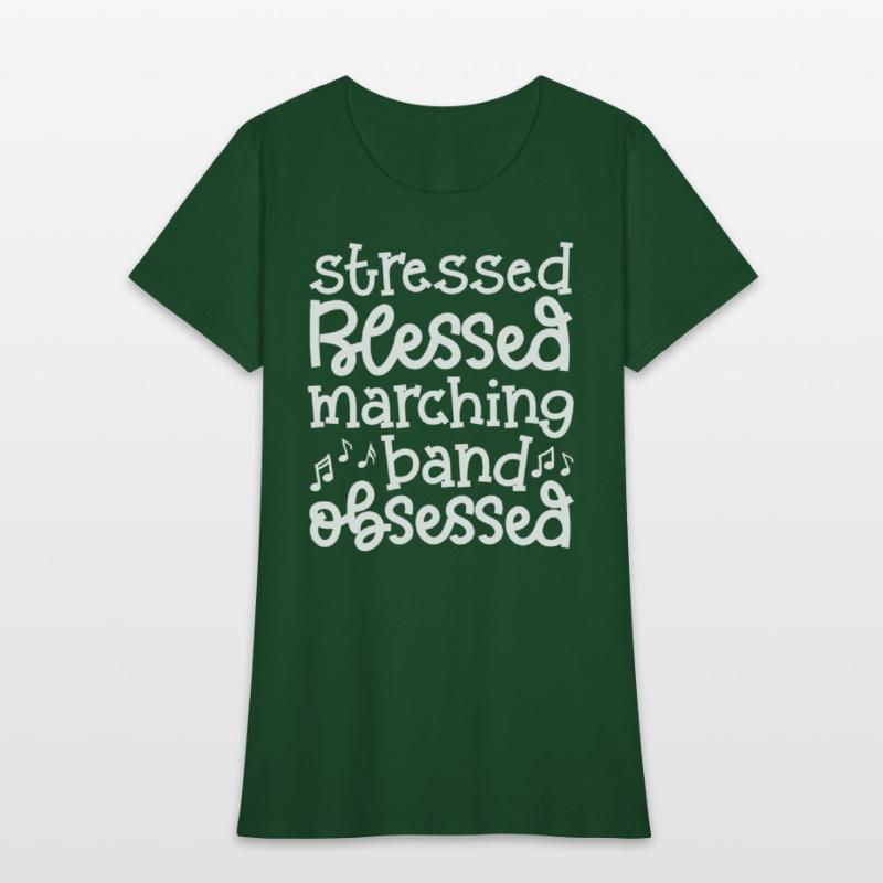Stressed Blessed Marching Band Obsessed Cute Funny