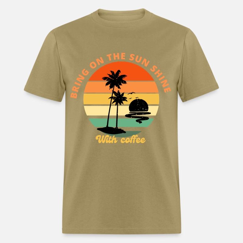 Sun shine with coffee time new t shirt