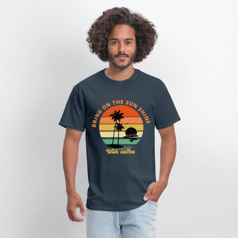 Sun shine with coffee time new t shirt
