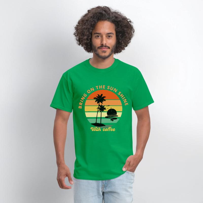 Sun shine with coffee time new t shirt