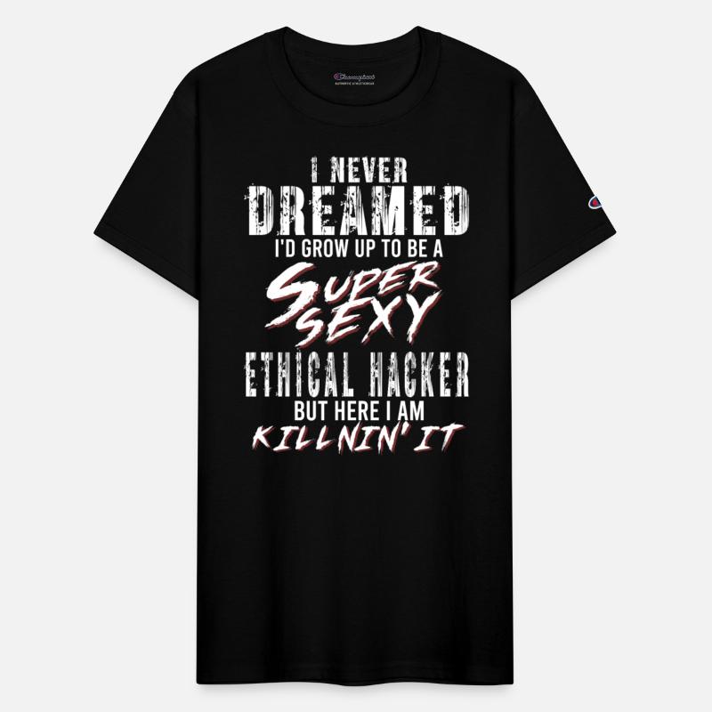 Super Sexy Ethical Hacker Ethical Hacking Gift