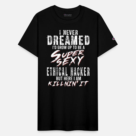 Super Sexy Ethical Hacker Ethical Hacking Gift