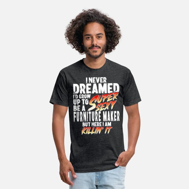 Super Sexy Furniture Carpenter Gift Craftsman