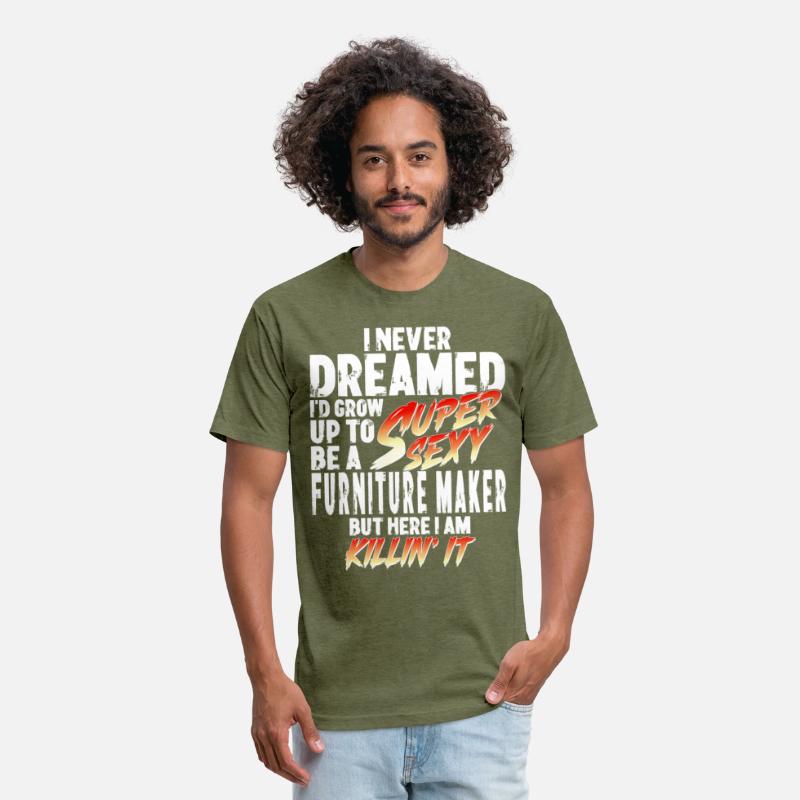 Super Sexy Furniture Carpenter Gift Craftsman