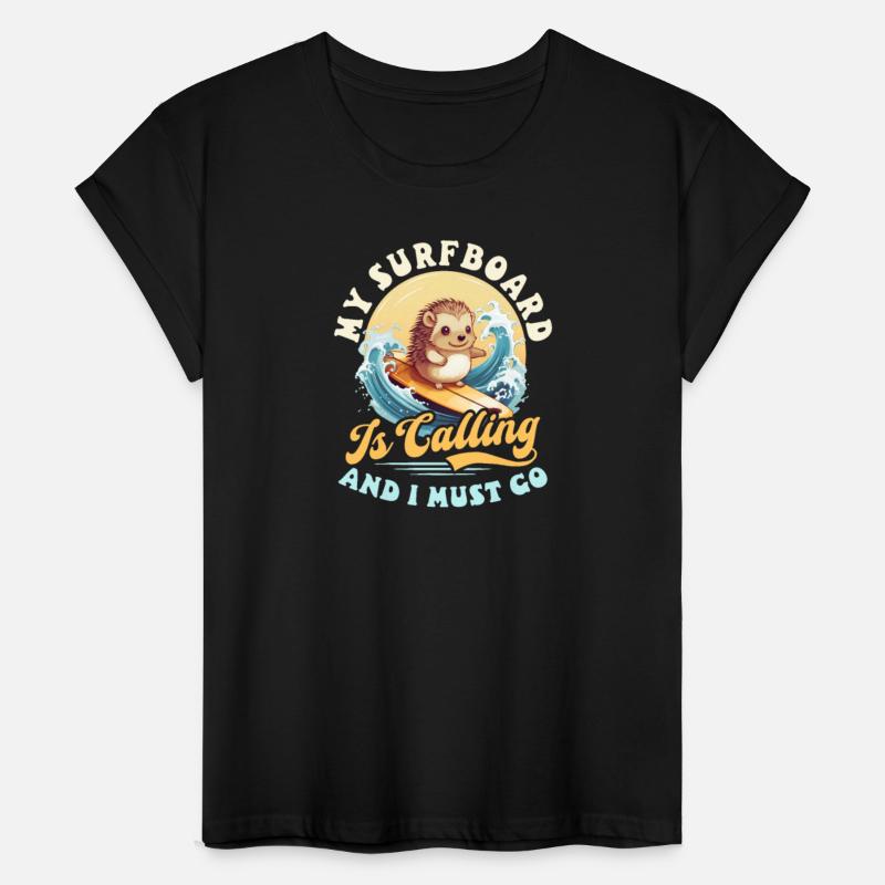Surfer Surfboard Calling I Go