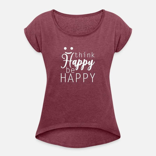 Think Happy Be Happy