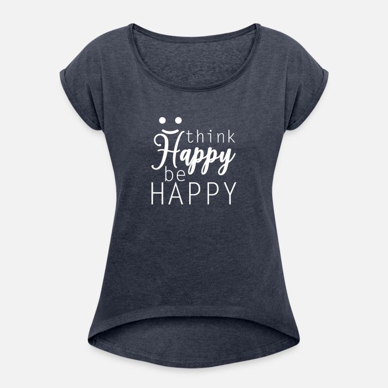 Think Happy Be Happy