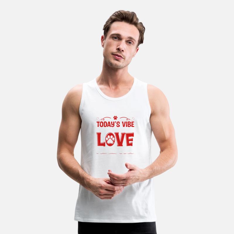 Today's Vibe Lots Of Love For My Dogs Apparel