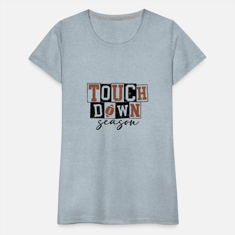 Touch down season t shirt