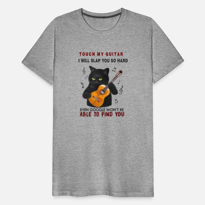 Touch My Guitar and I will Slap You so hard