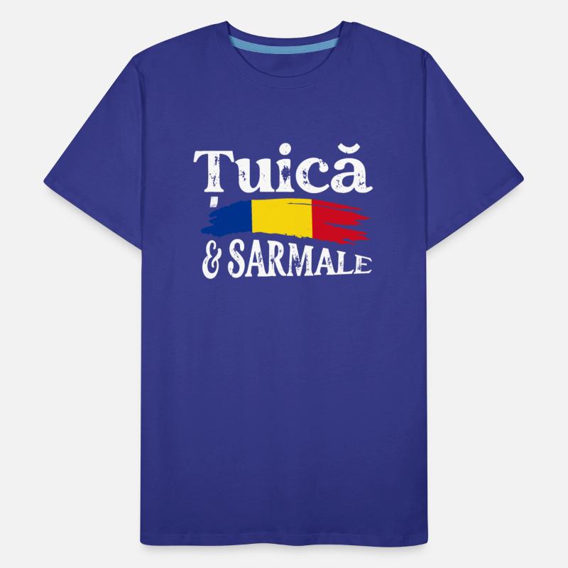 Tuica & Sarmale Proud Romanian Romania Pride