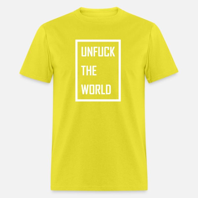 Unfuck the World