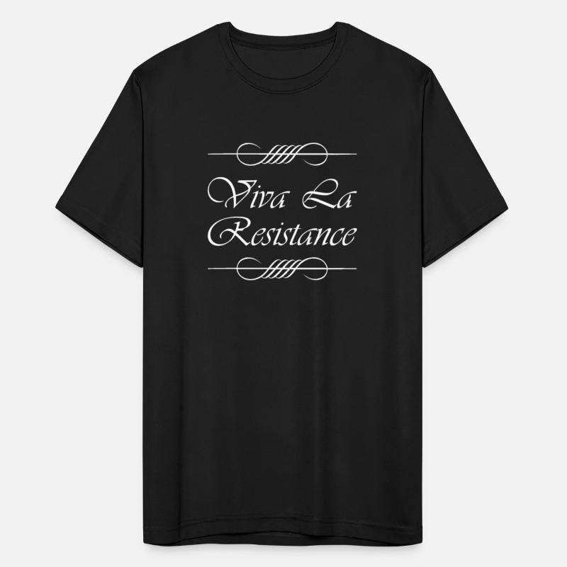 Viva La Resistance Long Live The Resistance