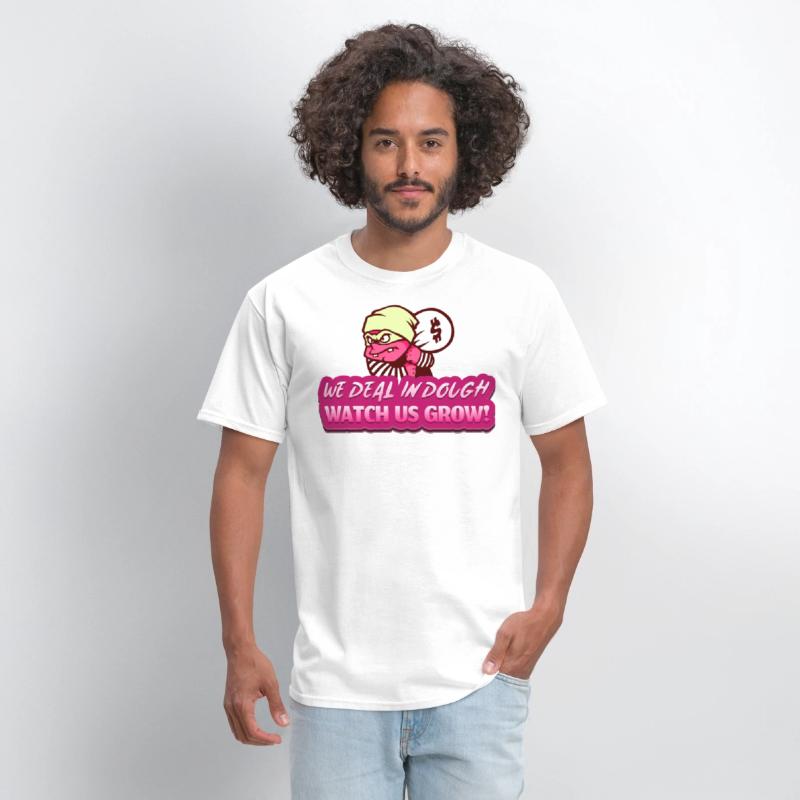 We deal in dough watch us grow