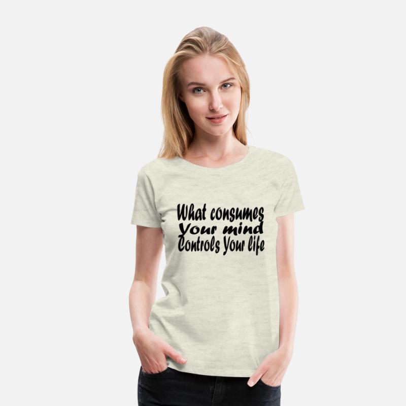 What consumes your mind controls your life