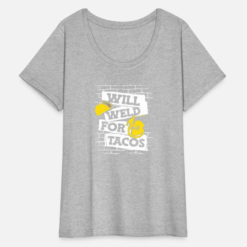 Will Weld For Tacos Mig Rig Inspector Tig Tack