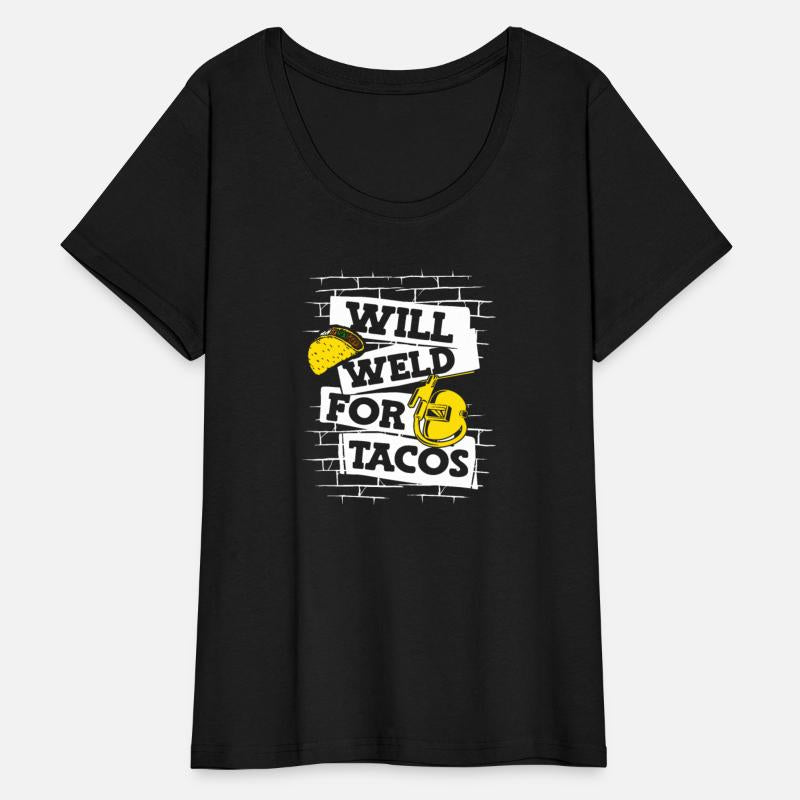 Will Weld For Tacos Mig Rig Inspector Tig Tack