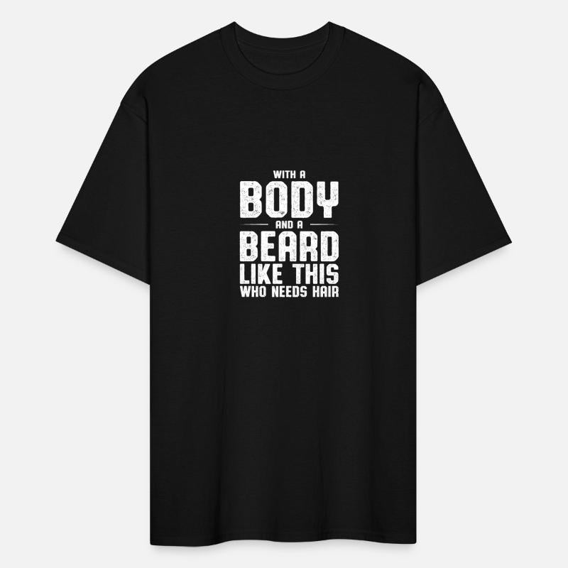 With A Body And A Beard Like This Who Needs Hair