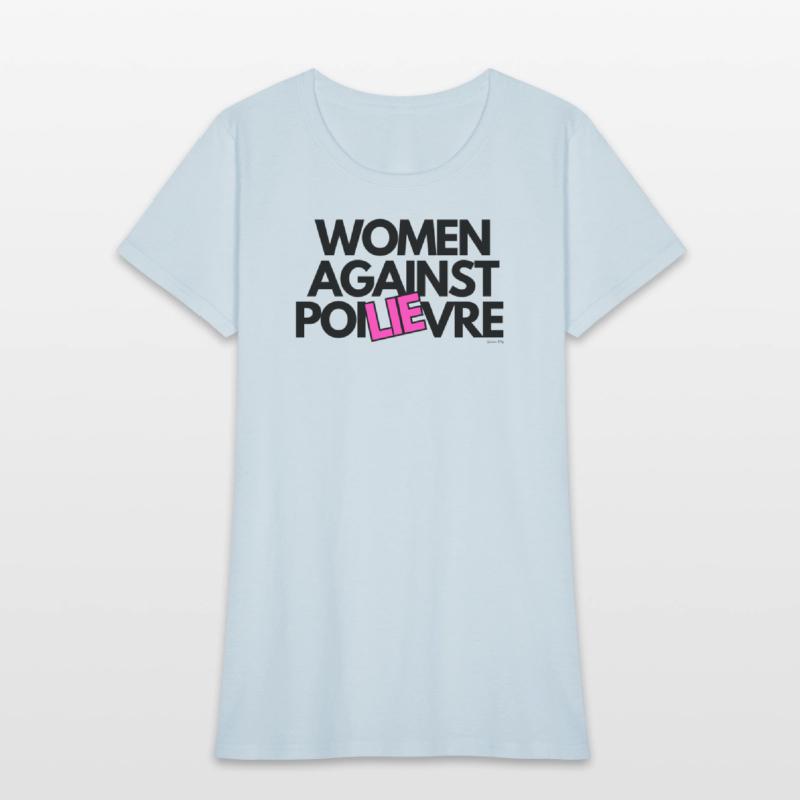 Women Against Poilievre (Outline)