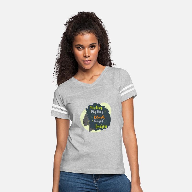 Womens Minding My Own Black Owned Business Black E