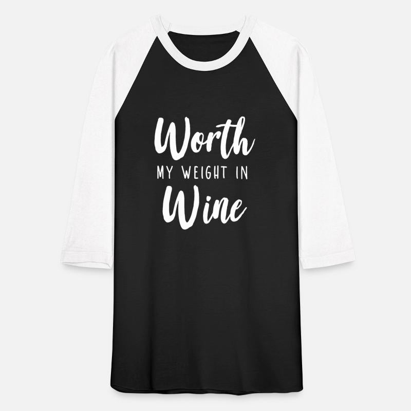 Worth My Weight In Wine 1