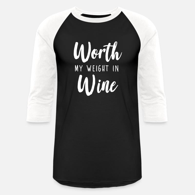Worth My Weight In Wine 1