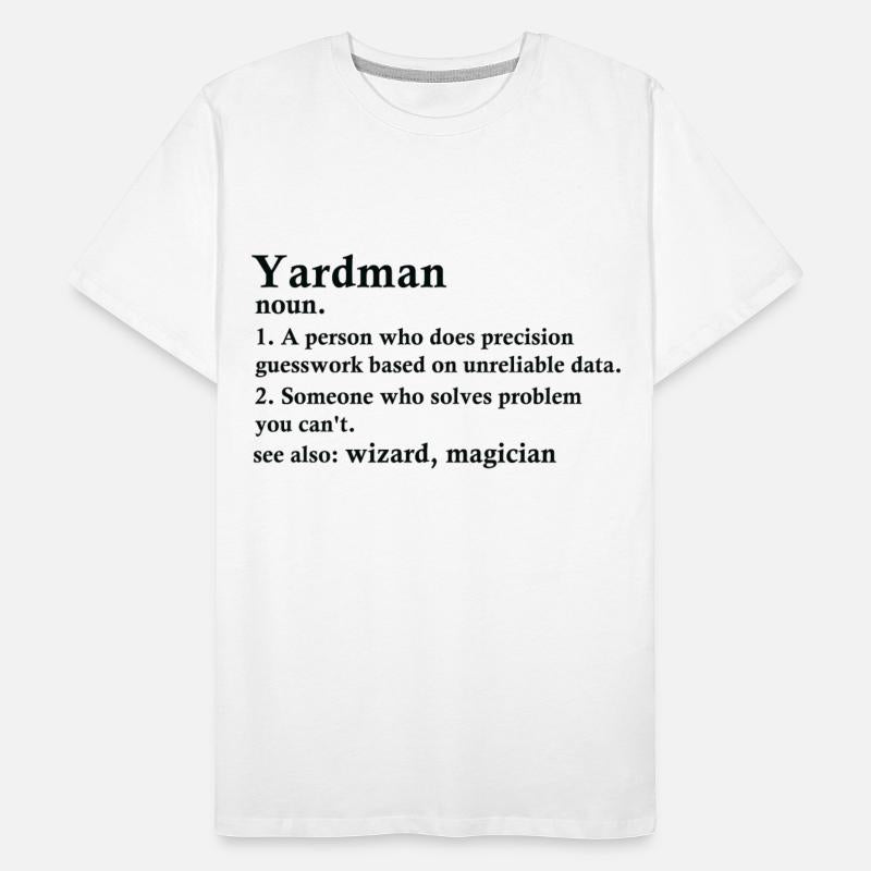 Yardman Funny Definition