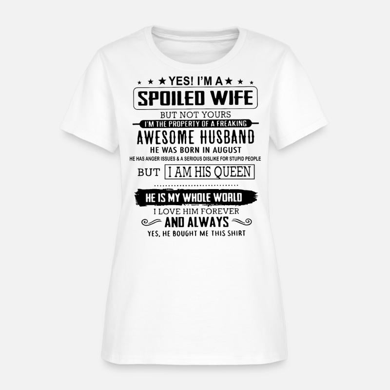 Yes i m a spoiled wife but not yours i m the prope